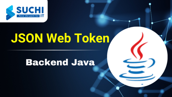 10. Backend Java - JSON Web Token - [ 1 Month ]