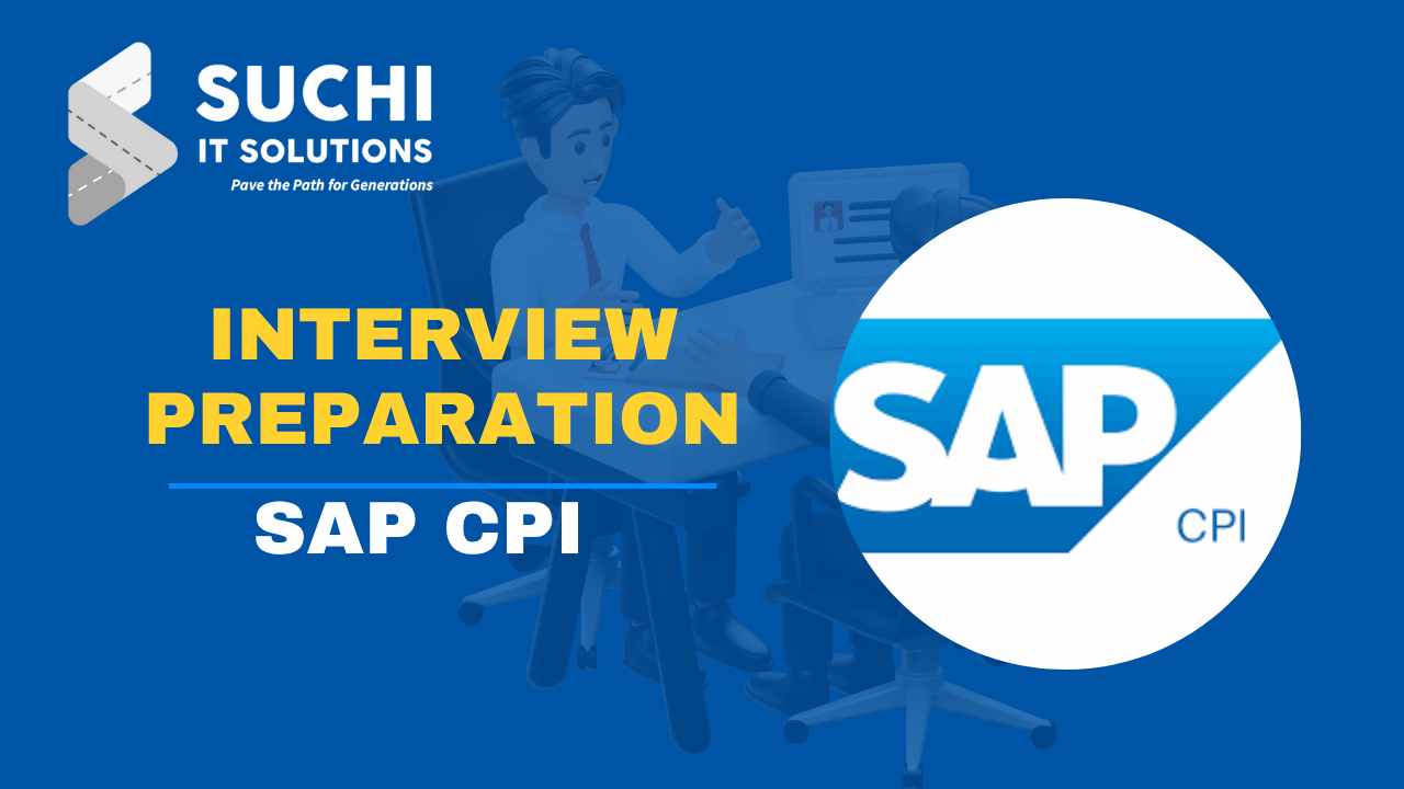 SAP CPI Interview Preparation – FREE with Membership